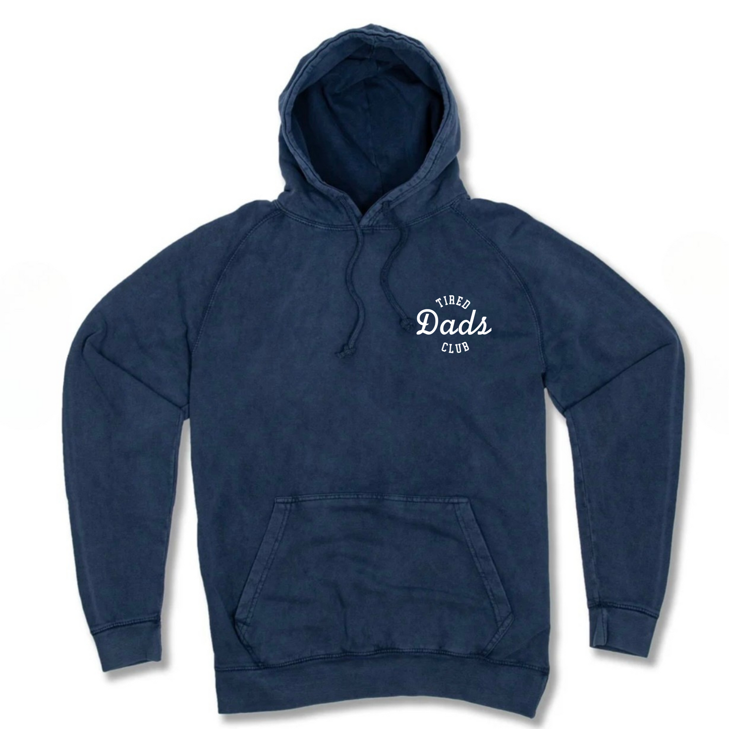 Tired Dads Club Hoodie