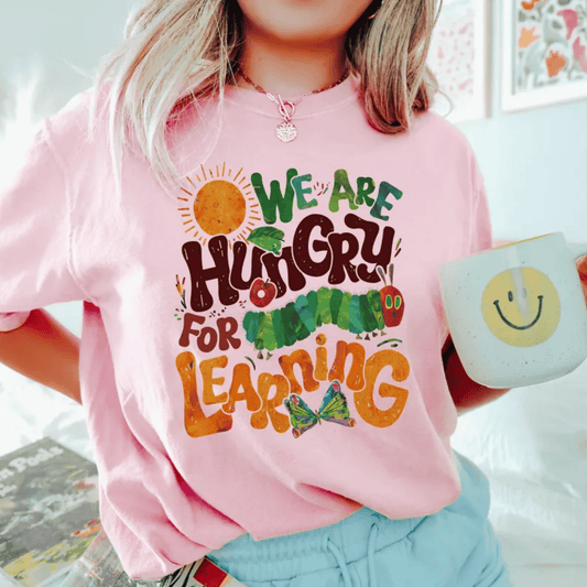 Hungry for Learning Tee