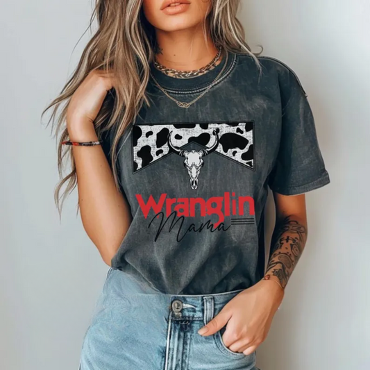 Wranglin Mama Tee