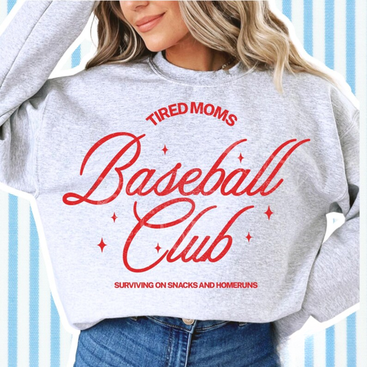 Tired Mom Baseball Club Crewneck