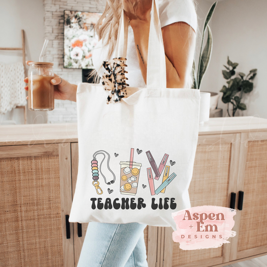 Teacher Life Tote // Reusable Bag