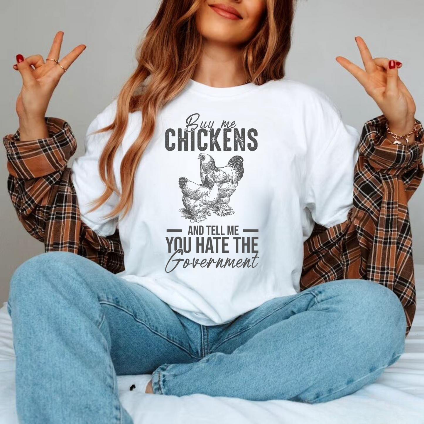 Buy me Chickens Tee